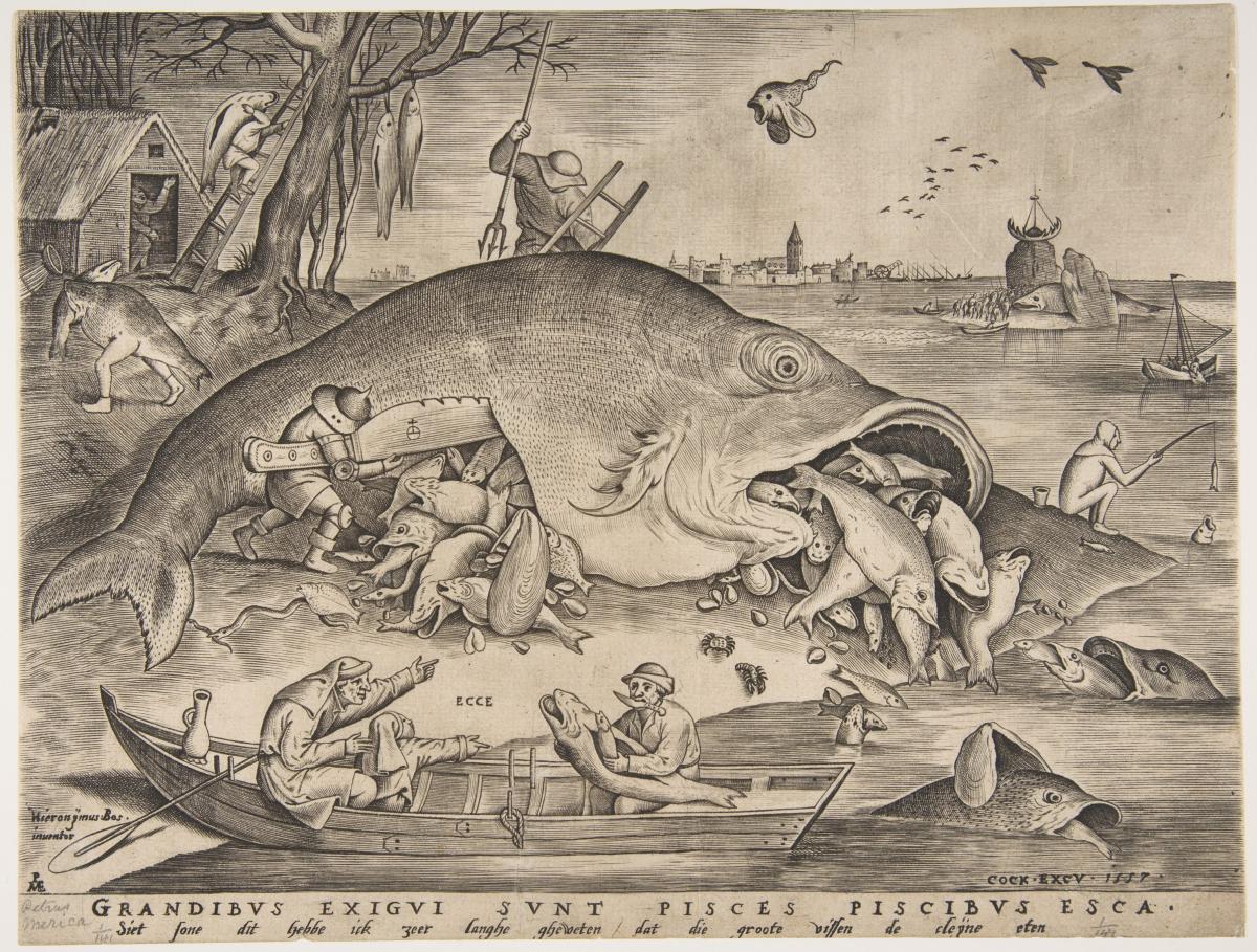 Big Fish Eat Little Fish, 1557, engraved by Pieter van der Heyden after a design by Pieter Bruegel, but marketed as a work by Bosch